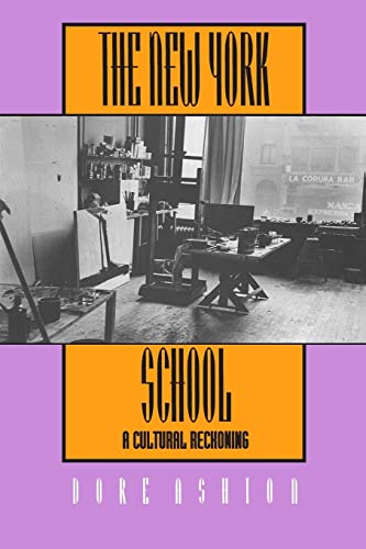 The New York School: A Cultural Reckoning von University of California Press